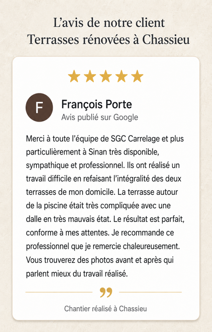 Avis client – Rénovation de terrasses à Chassieu | SGC Carrelage